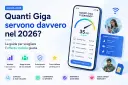 Consumo dati 2026, quanti Giga servono?